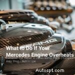 Hoe veilig om te gaan met een oververhitting van een Mercedes-motor 