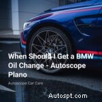 BMW olieverversingsgids:wanneer olie verversen voor optimale prestaties 
