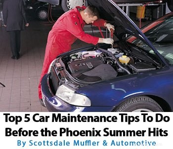5 essentiële stappen voor auto-onderhoud tijdens de zomerse hitte van Phoenix 